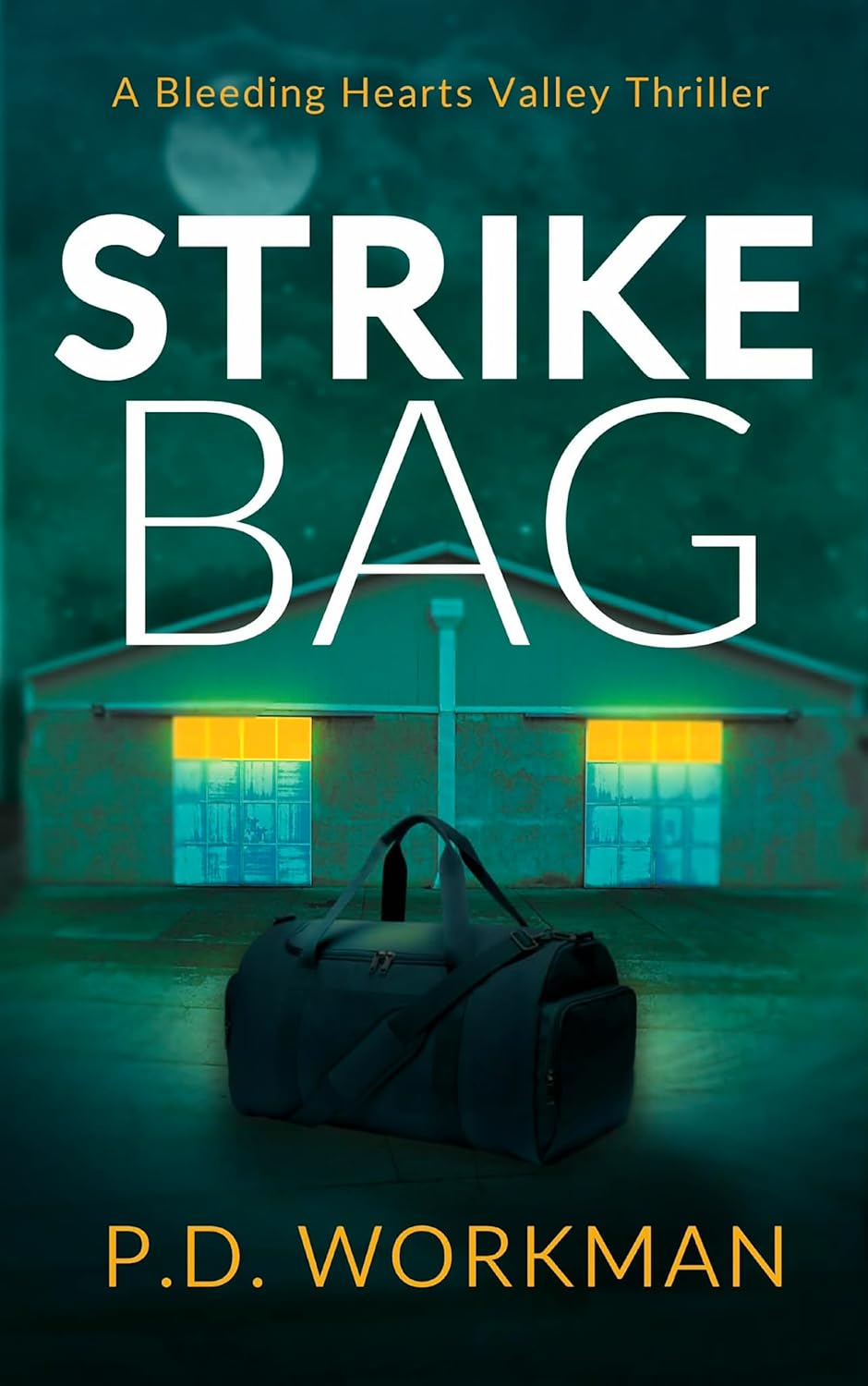 Strike Bag by P.D. Workman